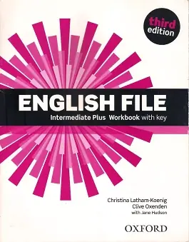 English File Third Edition Intermediate Plus:Workbook with Key